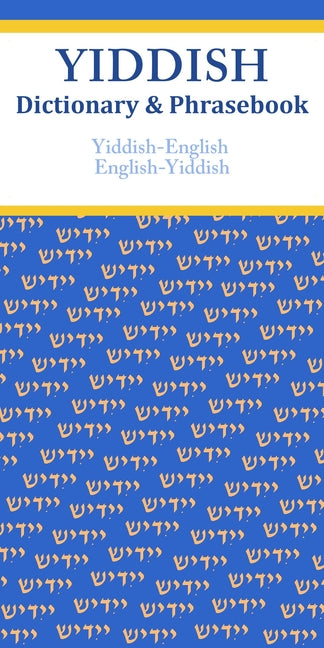 Yiddish-English/English-Yiddish Dictionary & Phrasebook - Ingram