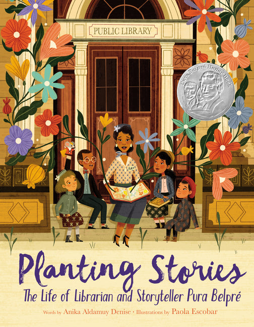 Planting Stories: The Life of Librarian and Storyteller Pura Belpré - Ingram