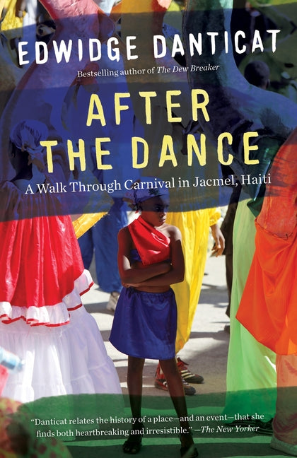 After the Dance: A Walk Through Carnival in Jacmel, Haiti (Updated) - Ingram