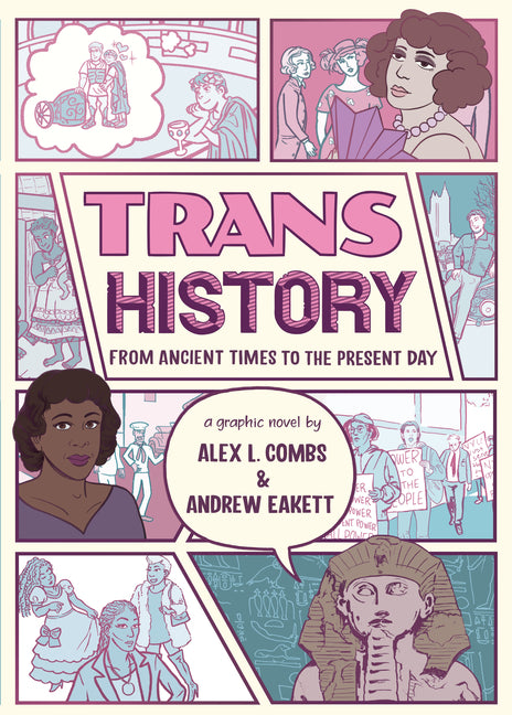 Trans History: A Graphic Novel: From Ancient Times to the Present Day - Ingram