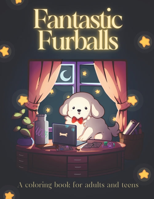Fantastic Furballs: Coloring book for adults and teens featuring cute animals, interesting phrases, daily and unique activities with adora - Ingram