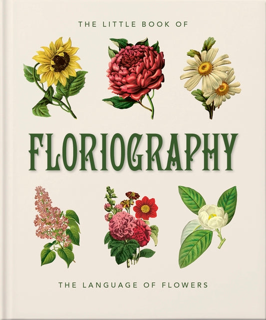 Little Book of Floriography: The Secret Language of Flowers - Ingram
