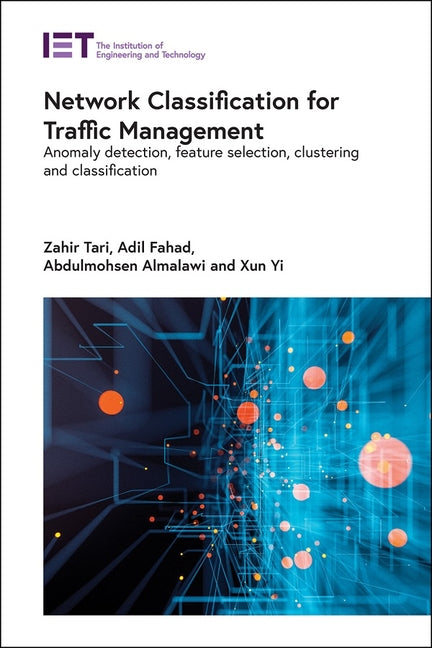 Network Classification for Traffic Management: Anomaly Detection, Feature Selection, Clustering and Classification - Ingram