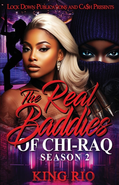 Real Baddies Of Chi-raq 2 - Ingram
