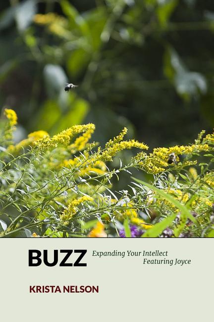 Buzz: Expanding Your Intellect Featuring Joyce - Ingram