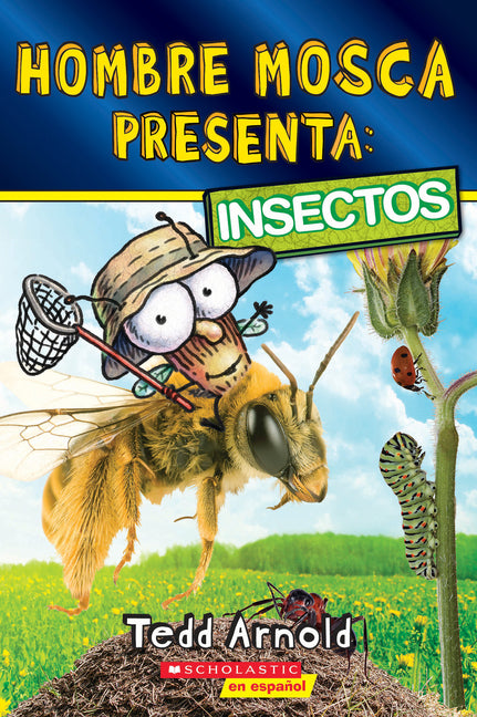 Hombre Mosca Presenta: Insectos (Fly Guy Presents: Insects) - Ingram