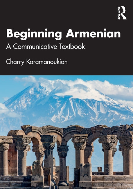 Beginning Armenian: A Communicative Textbook - Ingram