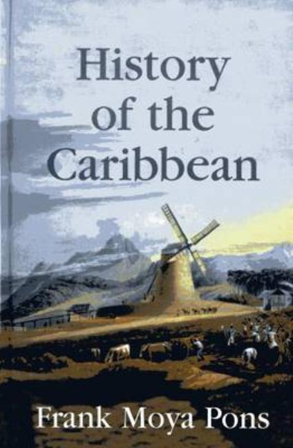 History of the Caribbean - Ingram
