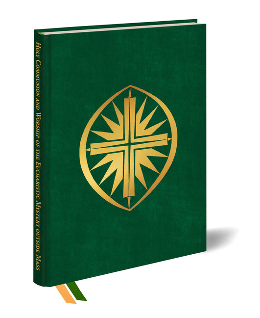 Holy Communion and Worship of the Eucharistic Mystery Outside Mass - Ingram