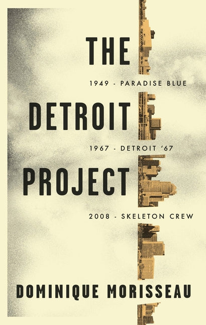 Detroit Project: Three Plays - Ingram
