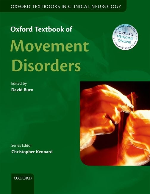 Oxford Textbook of Movement Disorders - Ingram
