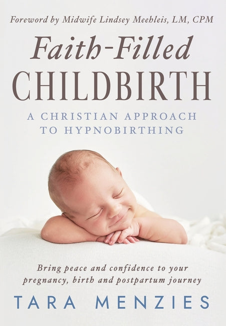 Faith-Filled Childbirth - Ingram