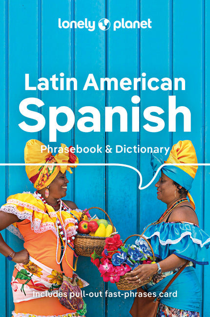 Lonely Planet Latin American Spanish Phrasebook & Dictionary - Ingram