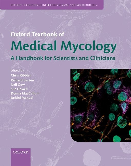 Oxford Textbook of Medical Mycology - Ingram