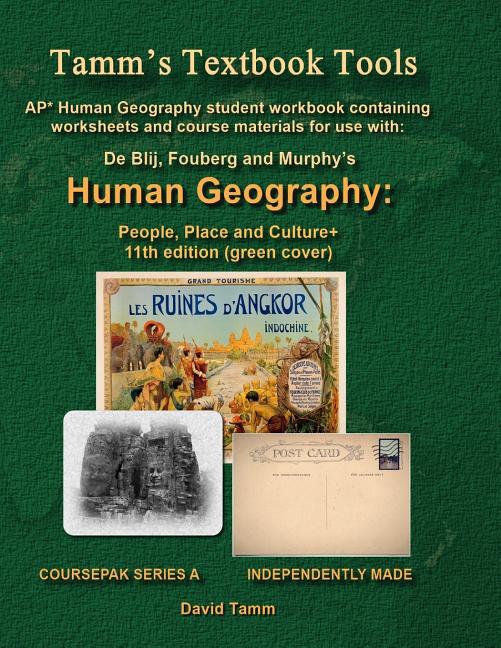 AP* Human Geography: People, Place and Culture 11th edition+ Student Workbook: Relevant Daily Assignments Tailor Made for the De Blij / Fou - Ingram