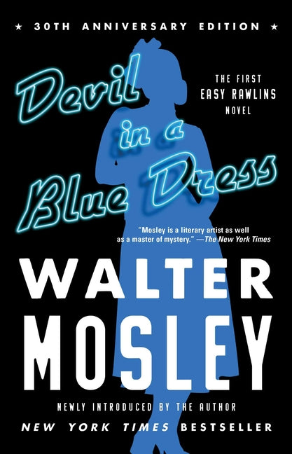 Devil in a Blue Dress (30th Anniversary Edition): An Easy Rawlins Novel (Reissue) - Ingram