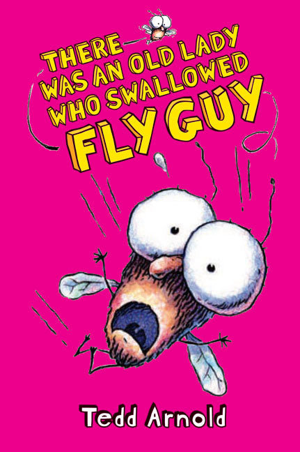 There Was an Old Lady Who Swallowed Fly Guy (Fly Guy #4): Volume 4 - Ingram