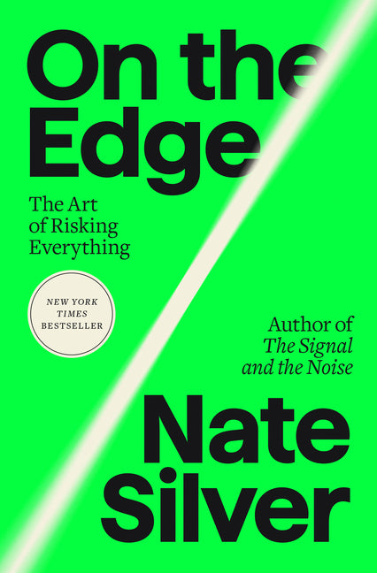 On the Edge: The Art of Risking Everything - Ingram