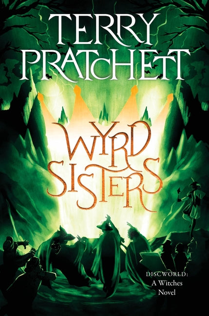 Wyrd Sisters: A Discworld Novel - Ingram