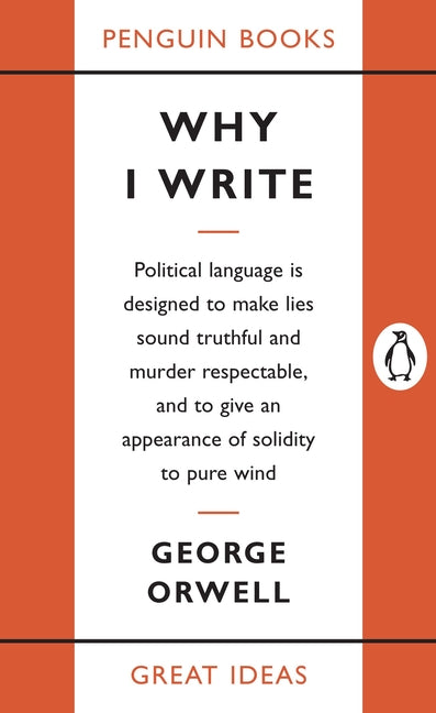 Why I Write - Ingram