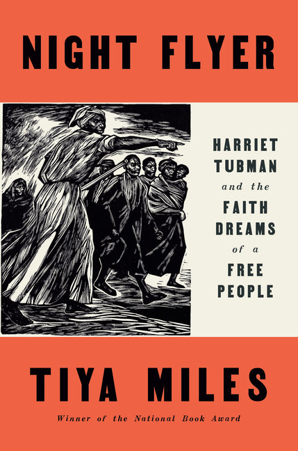 Night Flyer: Harriet Tubman and the Faith Dreams of a Free People - Ingram