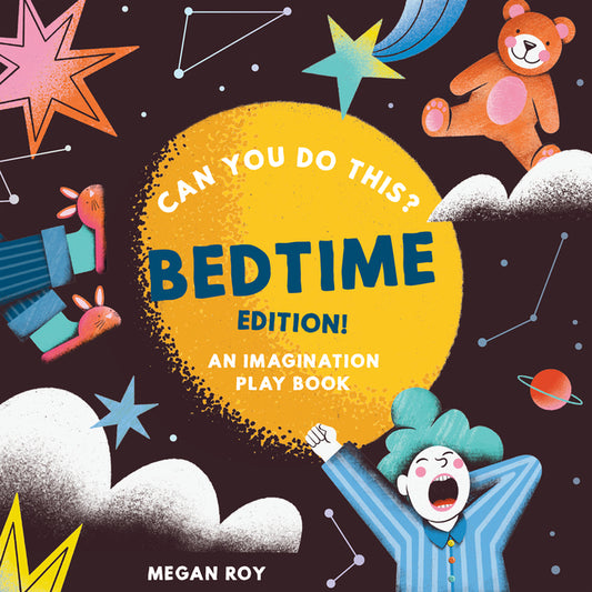 Can You Do This? (Bedtime Edition): An Imagination Play Book - Ingram