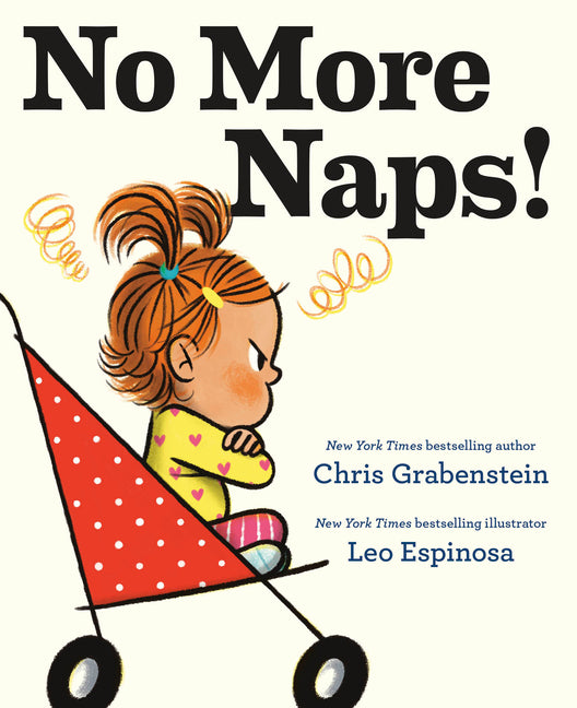 No More Naps!: A Story for When You're Wide-Awake and Definitely Not Tired - Ingram