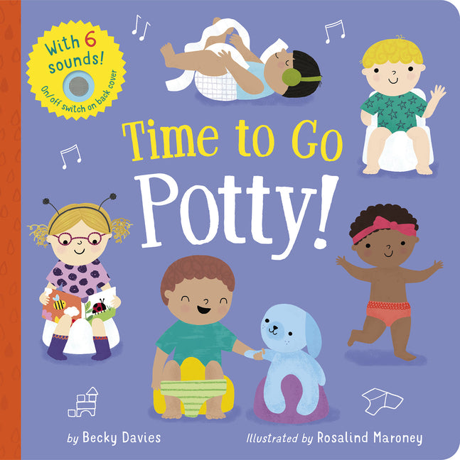 Time to Go Potty!: Includes 6 Sounds and an On/Off Switch on the Back Cover! - Ingram
