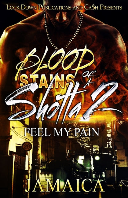Blood Stains of a Shotta 2: Feel my Pain - Ingram