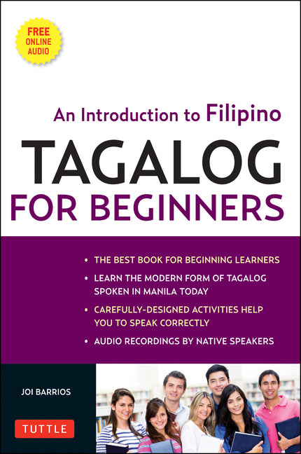 Tagalog for Beginners: An Introduction to Filipino, the National Language of the Philippines (Online Audio Included) [With MP3] - Ingram