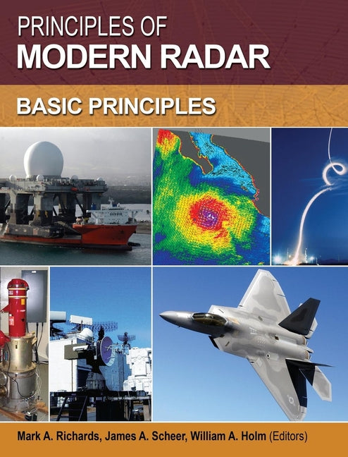 Principles of Modern Radar: Basic Principles - Ingram