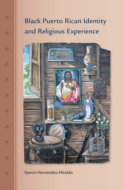 Black Puerto Rican Identity and Religious Experience - Ingram