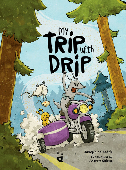My Trip with Drip: A Graphic Novel - Ingram