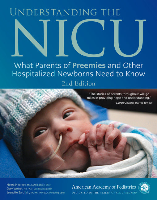 Understanding the NICU: What Parents of Preemies and Other Hospitalized Newborns Need to Know - Ingram