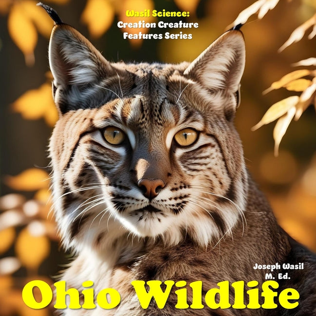 Creation Creature Features: Ohio Wildlife! - Ingram