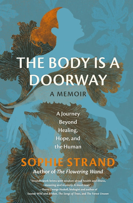 Body Is a Doorway: A Memoir: A Journey Beyond Healing, Hope, and the Human - Ingram