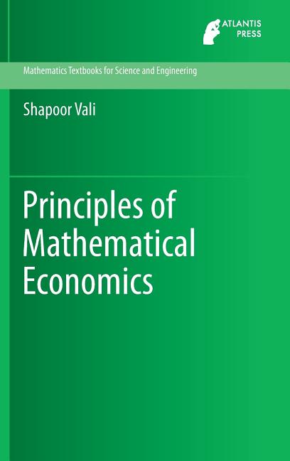 Principles of Mathematical Economics (2014) - Ingram
