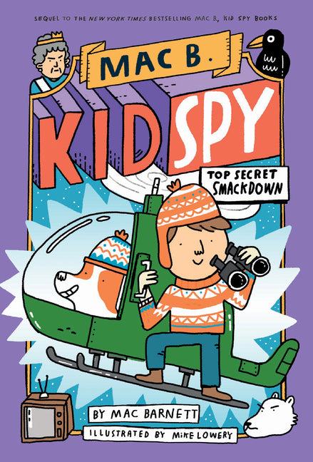 Top Secret Smackdown (Mac B., Kid Spy #3): Volume 3 - Ingram