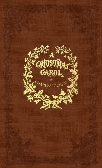 Christmas Carol: A Facsimile of the Original 1843 Edition in Full Color - Ingram