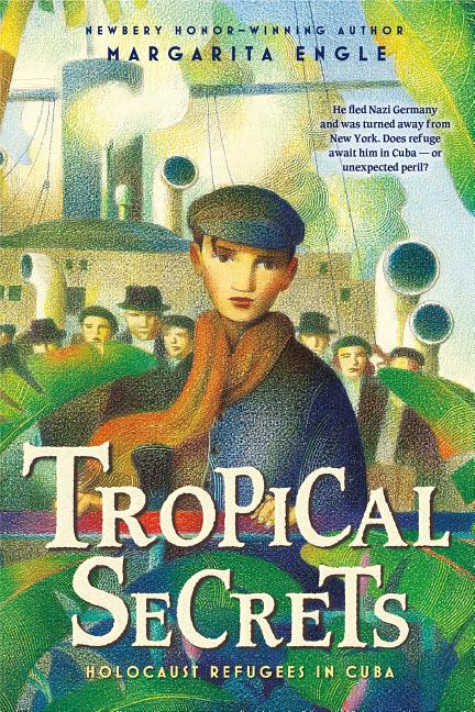 Tropical Secrets: Holocaust Refugees in Cuba - Ingram
