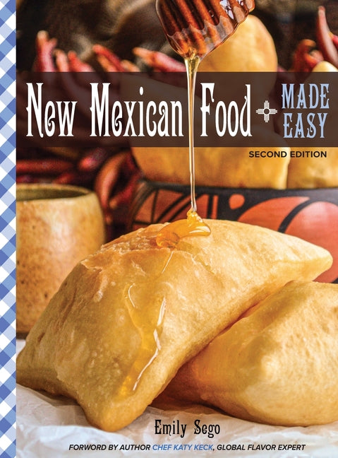New Mexican Food Made Easy - Ingram