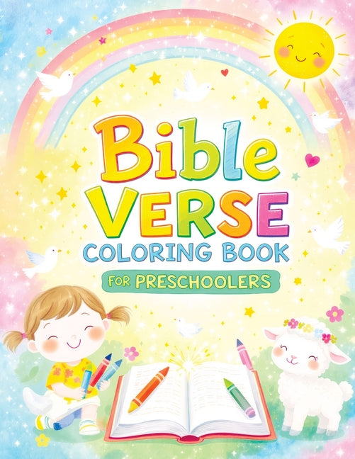Bible Verse Coloring Book for Preschoolers: Easy Christian Pages Featuring Simple Biblical Teachings and Truths for Kids Ages 3-5 - Ingram