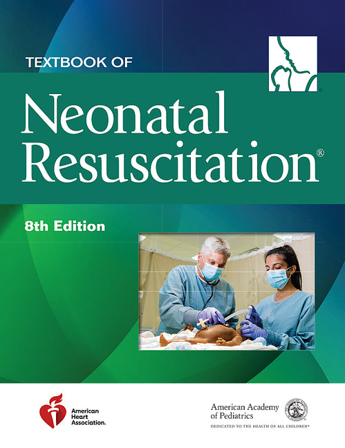 Textbook of Neonatal Resuscitation - Ingram