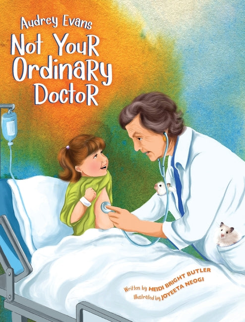 Audrey Evans: Not Your Ordinary Doctor - Ingram
