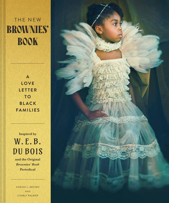 New Brownies' Book: A Love Letter to Black Families - Ingram