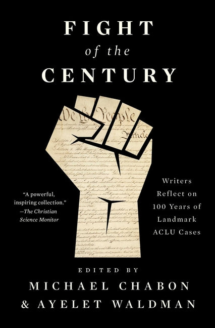Fight of the Century: Writers Reflect on 100 Years of Landmark ACLU Cases - Ingram