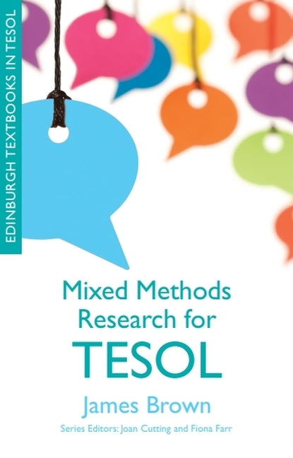 Mixed Methods Research for TESOL - Ingram