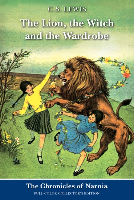 Lion, the Witch and the Wardrobe: Full-Color Collector's Edition - Ingram