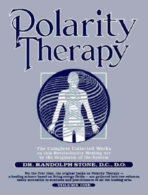 Polarity Therapy 1 - Ingram