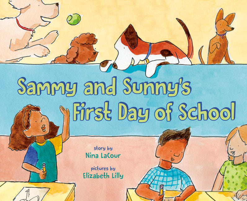 Sammy and Sunny's First Day of School - Ingram
